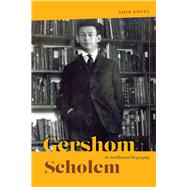 Gershom Scholem by Engel, Amir, 9780226683324