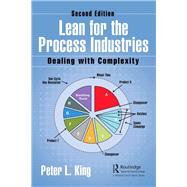Lean for the Process Industries by King, Peter L., 9780367023324