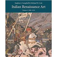 Italian Renaissance Art Volume One by Campbell, Stephen J.; Cole, Michael W., 9780500293324