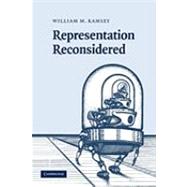 Representation Reconsidered by William M. Ramsey, 9780521153324