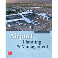 Airport Planning & Management, Seventh Edition by Young, Seth; Wells, Alexander, 9781260143324