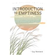 Introduction to Emptiness As Taught in Tsong-Kha-Pa's Great Treatise on the Stages of the Path by Newland, Guy, 9781559393324