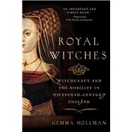 Royal Witches by Hollman, Gemma, 9781643133324