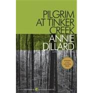 Pilgrim at Tinker Creek by Dillard, Annie, 9780061233326