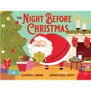 The Night Before Christmas A Light-Up Book by Moore, Clement Clarke; Dale-Scott, Lindsay, 9780762493326