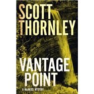 Vantage Point by Thornley, Scott, 9781487003326