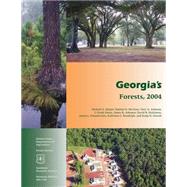 Georgia's Forests, 2004 by Harper, Richard A., 9781507583326