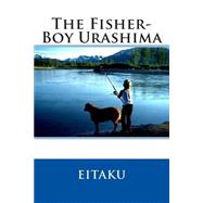 The Fisher-boy Urashima by Chamberlain, Basil Hall, 9781507893326