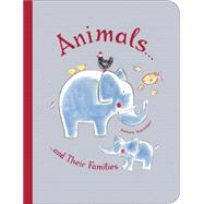 Animals and Their Families by Nascimbeni, Barbara, 9781926973326