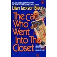 The Cat Who Went into the Closet by Braun, Lilian Jackson, 9780515113327