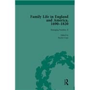 Family Life in England and America, 16901820, vol 4 by Cope,Rachel, 9781138753327