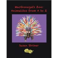 Macgonegal's Zoo by Striker, Susan, 9781796043327