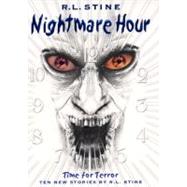 Nightmare Hour by Stine, R. L., 9780061903328