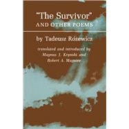 Survivors & Other Poems by Rozewicz, Tadeusz; Maguire, Robert A.; Krynski, Magnus J., 9780691013329