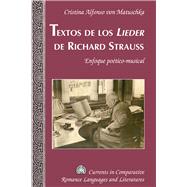 Textos de los leider de Richard Strauss by von Matuschka, Cristina Alfonso, 9781433133329