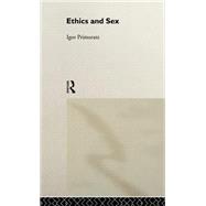 Ethics and Sex by Primoratz,Igor, 9780415093330