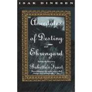 Anecdotes of Destiny and Ehrengard by DINESEN, ISAK, 9780679743330