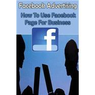 Facebook Advertising by Koul, Sanjana, 9781507823330