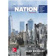 The Unfinished Nation: A Concise History of the American People by Brinkley, Alan; Huebner, Andrew; Giggie, John, 9780073513331