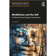 Mindfulness and the Self by Jan Benda, 9781032823331