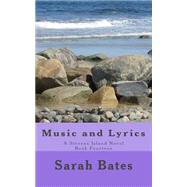 Music and Lyrics by Bates, Sarah, 9781507503331