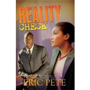 Reality Check by Pete, Eric, 9781601623331
