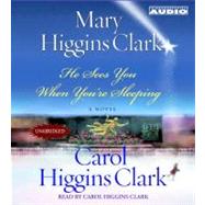 He Sees You When You're Sleeping by Clark, Mary Higgins; Clark, Carol Higgins, 9780743523332