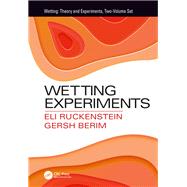 Wetting Experiments by Ruckenstein; Eli, 9781138393332