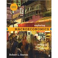 Exploring Macroeconomics by Sexton, Robert L., 9781544363332