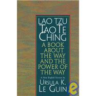 Lao Tzu by Le Guin, Ursula K.; Seaton, Jerome P.; Laozi, 9781570623332