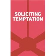 Soliciting Temptation by Shields, Erin, 9781770913332