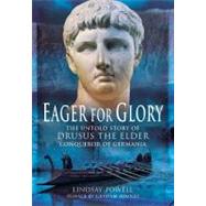 Eager for Glory by Powell, Lindsay, 9781848843332