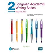 Longman Academic Writing Series 2 Paragraphs, with Essential Online Resources by Hogue, Ann, 9780134663333
