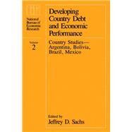 Developing Country Debt and Economic Performance by Sachs, Jeffrey; Collins, Susan Margaret, 9780226733333