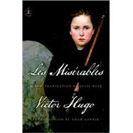 Les Misrables by Hugo, Victor; Rose, Julie; Gopnik, Adam, 9780679643333