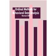 Ordinal Methods for Behavioral Data Analysis by Cliff; Norman, 9780805813333