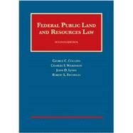Federal Public Land and Resources Law, 7th by Coggins, George C.; Wilkinson, Charles F.; Leshy, John D.; Fischman, Robert L., 9781609303334