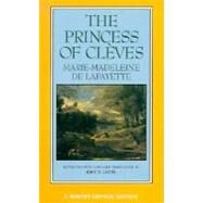 The Princess of Cleves (Norton Critical Editions) by Lafayette, Marie-Madeleine de; Lyons, John D., 9780393963335