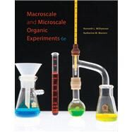 Macroscale and Microscale Organic Experiments by Williamson, Kenneth L.; Masters, Katherine M., 9780538733335