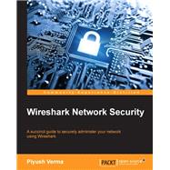Wireshark Network Security by Verma, Piyush, 9781784393335