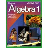 Algebra 1 Volume One : Integration Applications Connections by Collins, William; Foster, Alan G.; Winters, Leslie J.; Swart, William L.; Cuevas, Gilbert J.; Rath, James; Moore-Harris; Gordon, Berchie, 9780028253336