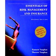 Essentials of Risk Management and Insurance by Vaughan, Emmett J.; Vaughan, Therese M., 9780471233336