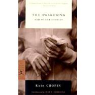 The Awakening and Selected Stories by Chopin, Kate; Baym, Nina; Gibbons, Kaye, 9780679783336