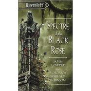 Spectre of the Black Rose by WHITNEY-ROBINSON, VORONICA, 9780786913336