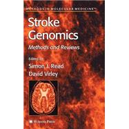 Stroke Genomics by Read, Simon J.; Virley, David, 9781588293336