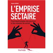 L'emprise sectaire by Delphine Gurard, 9782100843336