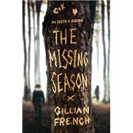 The Missing Season by French, Gillian, 9780062803337