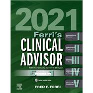 Ferri's Clinical Advisor 2021 by Ferri, Fred F., 9780323713337