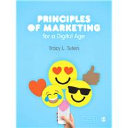 Principles of Marketing for a Digital Age by Tuten, Tracy L., 9781526423337