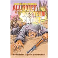 All Quiet on the Western Front by Vansant, Wayne, 9781682473337